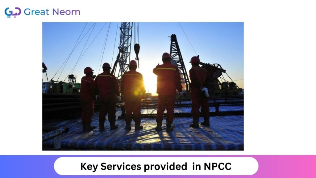 Key Services provided  IN NPCC
